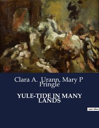 Produktbild: Yule-Tide in Many Lands