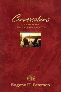 Produktbild: Conversations Bible-MS: The Message Bible with Its Translator