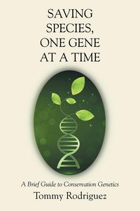 Produktbild: Saving Species, One Gene at a Time