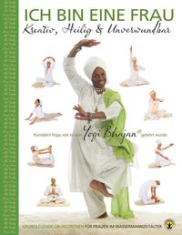 Produktbild: Ich bin eine Frau - Kreativ,Heilig & unbesiegbar Yoga-Handbuch