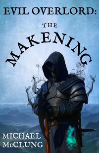 Produktbild: Evil Overlord: The Makening