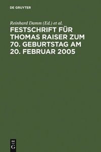 Produktbild: Festschrift für Thomas Raiser zum 70. Geburtstag am 20. Februar 2005