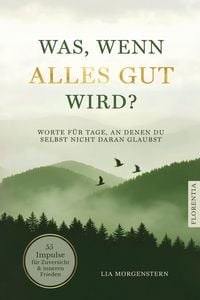 Produktbild: Was, wenn alles gut wird?