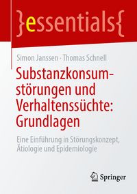 Produktbild: Substanzkonsumst&ouml;rungen und Verhaltenss&uuml;chte: Grundlagen
