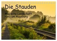 Produktbild: Die Stauden, magische Landschaft rund um Augsburg (Tischkalender 2026 DIN A5 quer), CALVENDO Monatskalender