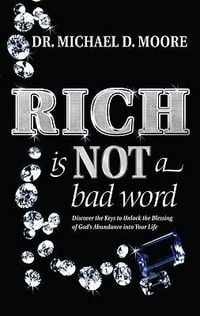 Produktbild: Rich Is Not a Bad Word