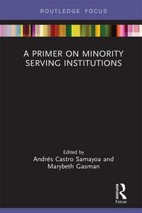 Produktbild: A Primer on Minority Serving Institutions