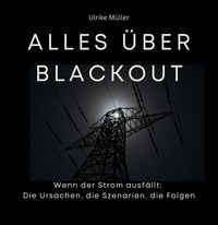 Produktbild: Alles &uuml;ber Blackout