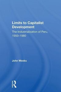 Produktbild: Weeks, J: Limits To Capitalist Development
