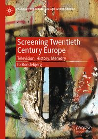 Produktbild: Screening Twentieth Century Europe