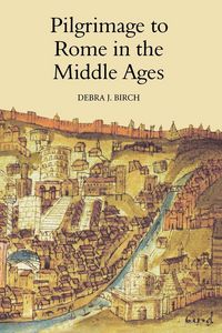Produktbild: Pilgrimage to Rome in the Middle Ages