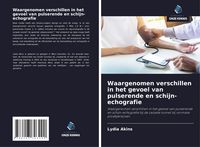 Produktbild: Waargenomen verschillen in het gevoel van pulserende en schijn-echografie