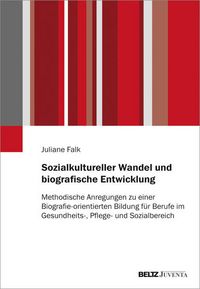 Produktbild: Sozialkultureller Wandel und biografische Entwicklung