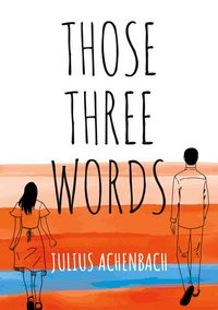Produktbild: Those Three Words