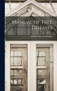 Produktbild: Manual of Tree Diseases