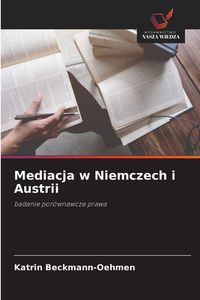 Produktbild: Mediacja w Niemczech i Austrii