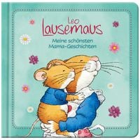 Produktbild: Leo Lausemaus - Meine sch&ouml;nsten Mama-Geschichten