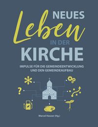 Produktbild: Neues Leben in der Kirche
