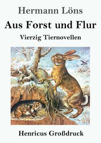 Produktbild: Aus Forst und Flur (Gro&szlig;druck)