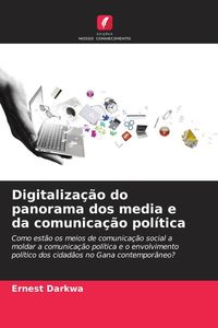 Produktbild: Digitaliza&ccedil;&atilde;o do panorama dos media e da comunica&ccedil;&atilde;o pol&iacute;tica