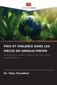 Produktbild: Paix Et Violence Dans Les Pieces De Harold Pinter