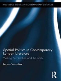 Produktbild: Spatial Politics in Contemporary London Literature