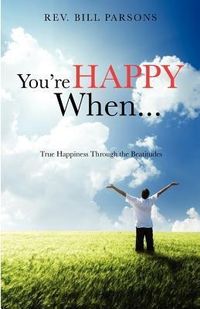 Bild vom Artikel You're Happy When... vom Autor Bill Parsons