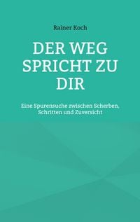 Produktbild: Der Weg spricht zu Dir
