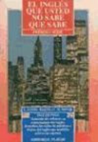 Produktbild: Zayas Baz&aacute;n, E: Ingl&eacute;s que usted no sabe que sabe : primer n