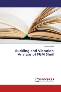 Produktbild: Buckling and Vibration Analysis of FGM Shell