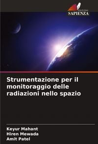 Produktbild: Strumentazione per il monitoraggio delle radiazioni nello spazio