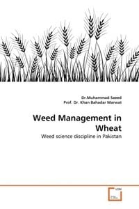 Produktbild: Saeed, D: Weed Management in Wheat