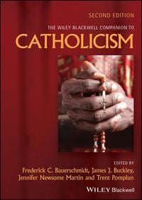 Produktbild: The Wiley Blackwell Companion to Catholicism