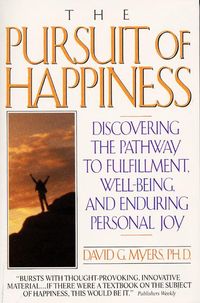 Bild vom Artikel Pursuit of Happiness vom Autor David G. Myers