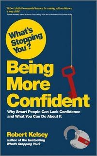 Produktbild: What's Stopping You? Being More Confident