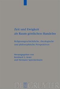 Produktbild: Zeit und Ewigkeit als Raum g&ouml;ttlichen Handelns
