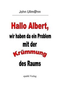 Produktbild: Hallo Albert, wir haben da ein Problem mit der Kr&uuml;mmung des Raums