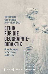 Produktbild: Ethik f&uuml;r die Geographiedidaktik