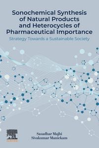 Produktbild: Majhi, S: Sonochemical Synthesis of Natural Products and Het