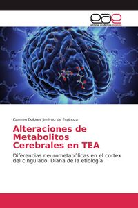 Produktbild: Alteraciones de Metabolitos Cerebrales en TEA