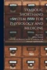 Produktbild: Symbolic Shorthand System (SSS) for Physiology and Medicine