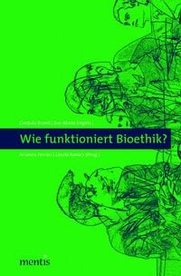 Produktbild: Wie funktioniert Bioethik?