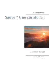 Produktbild: Sauv&eacute; ? Une certitude !