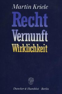 Produktbild: Recht - Vernunft - Wirklichkeit.