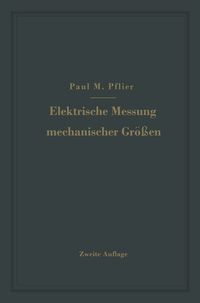 Produktbild: Elektrische Messung mechanischer Gr&ouml;&szlig;en