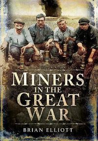 Produktbild: Miners and the Great War