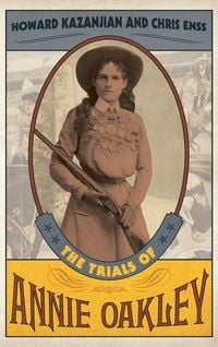 Produktbild: The Trials of Annie Oakley