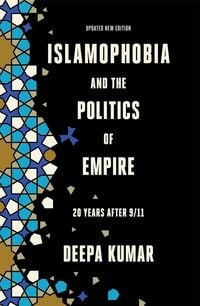 Produktbild: Islamophobia and the Politics of Empire