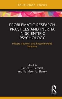 Produktbild: Problematic Research Practices and Inertia in Scientific Psychology