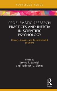 Produktbild: Problematic Research Practices and Inertia in Scientific Psychology